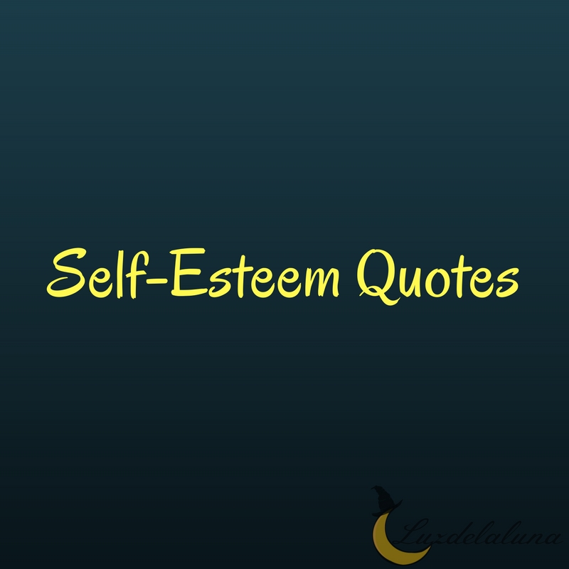 self-esteem quotes