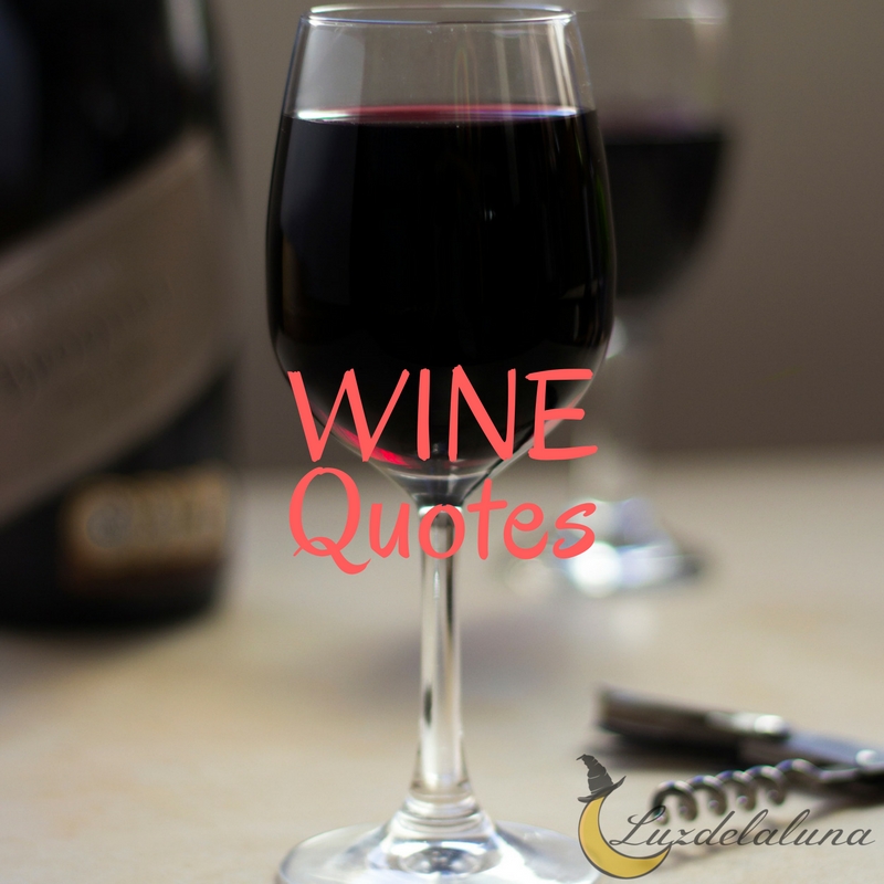 wine quotes luzdelaluna