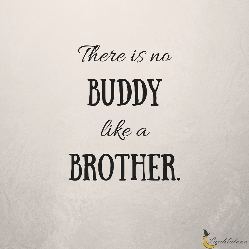 brother quotes