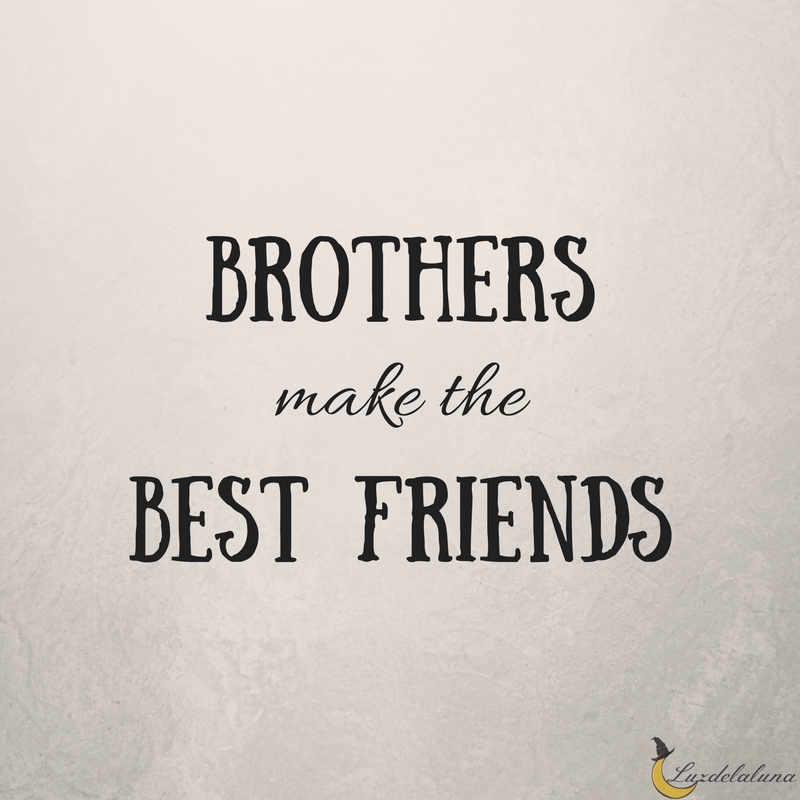 brother quotes