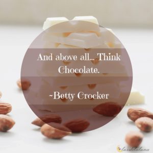 chocolate quotes luzdelaluna