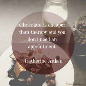 chocolate quotes luzdelaluna