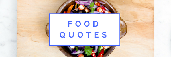 food quotes