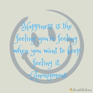 happiness quotes luzdelaluna