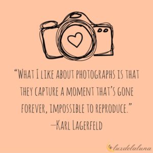 photography quotes luzdelaluna