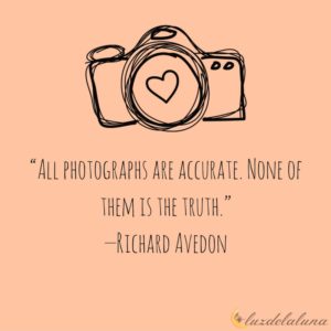 photography quotes luzdelaluna