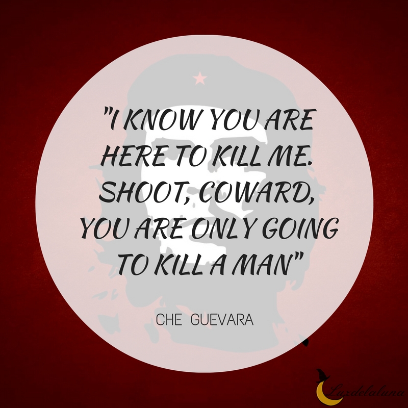 Che Guevara Quotes