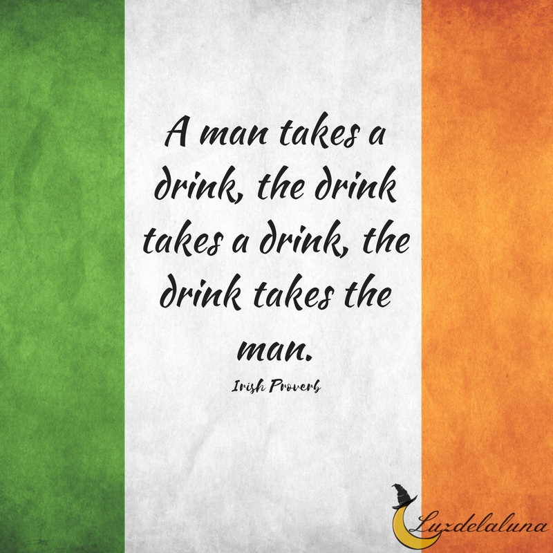 Irish proverb