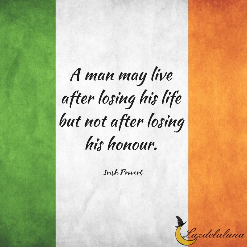 Irish proverb