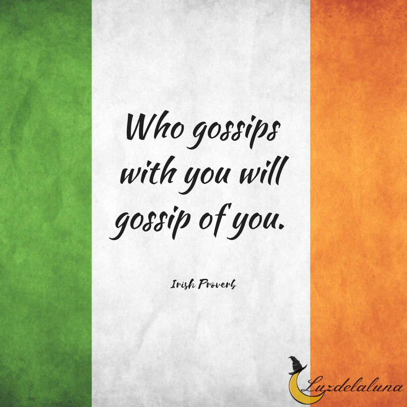 Irish proverb