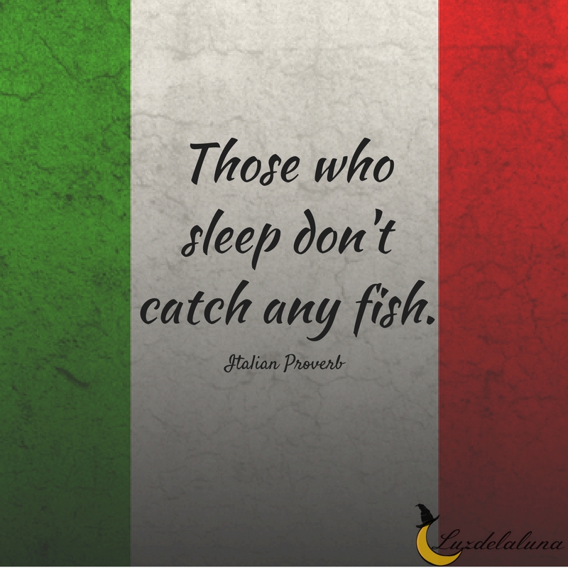 Italian Proverb