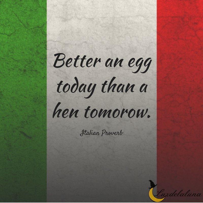 Italian Proverb