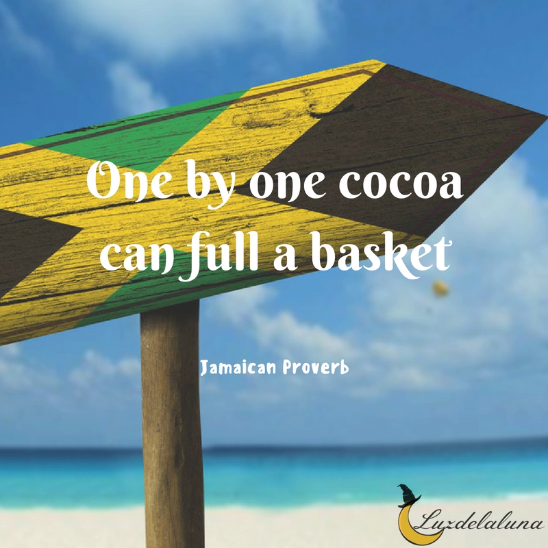 Jamaican proverb