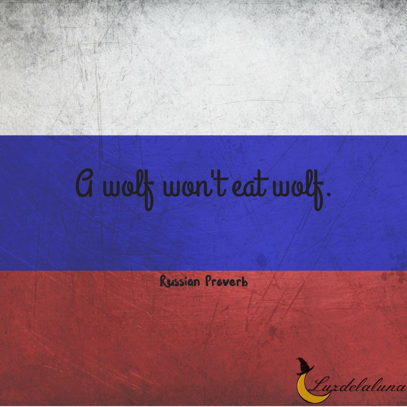 Russian proverb