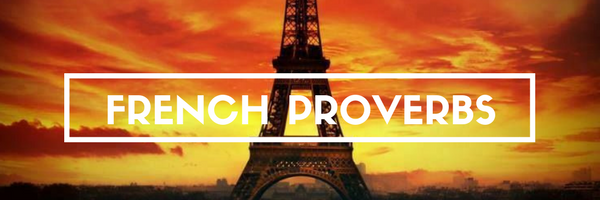 french proverbs