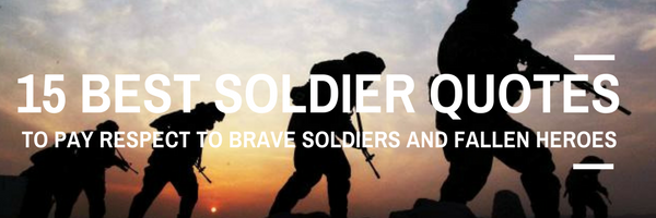 soldier quotes