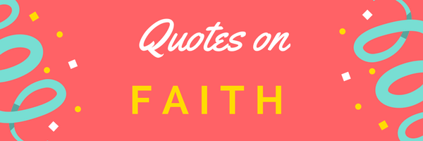 quotes on faith
