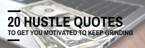 hustle quotes