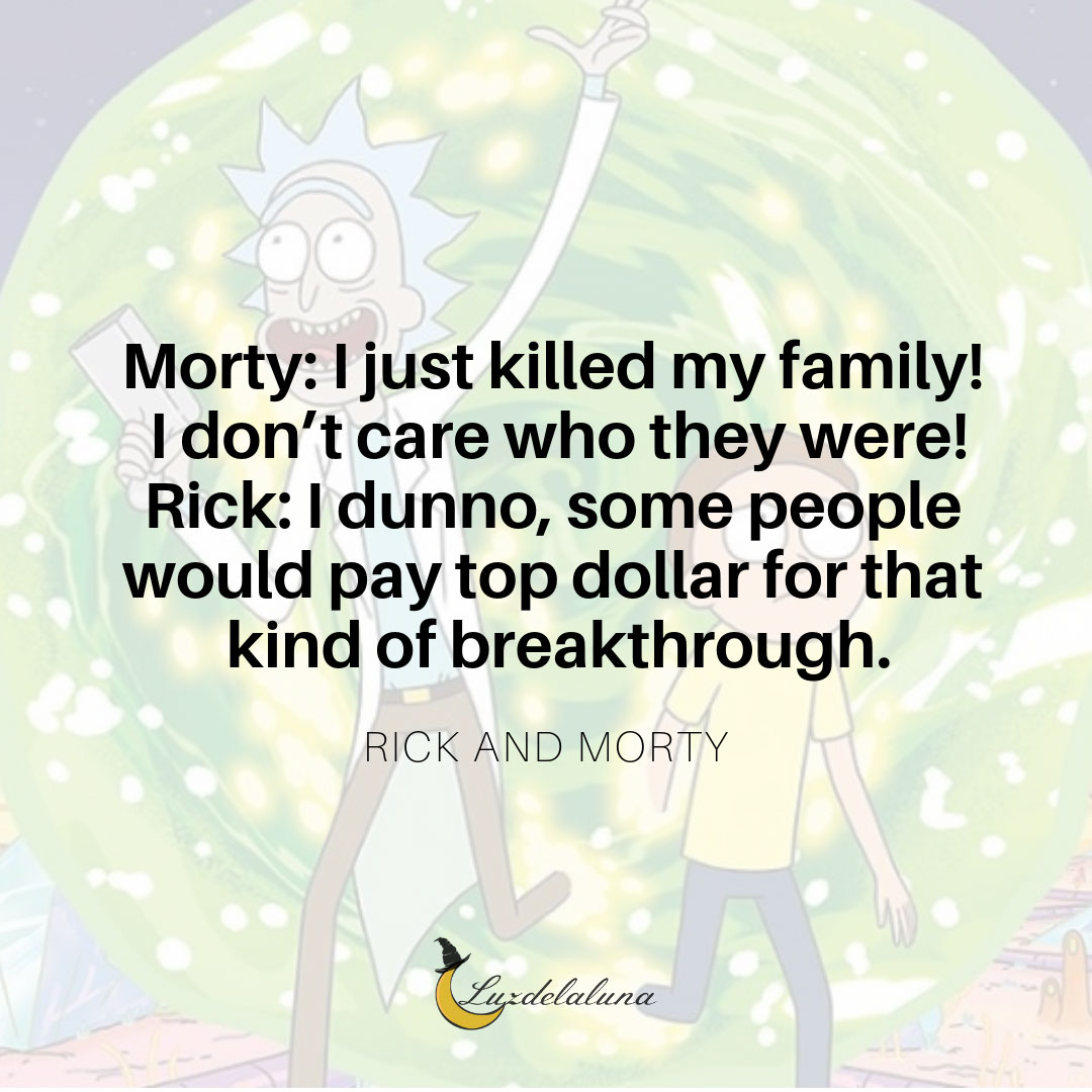 rick and morty quotes