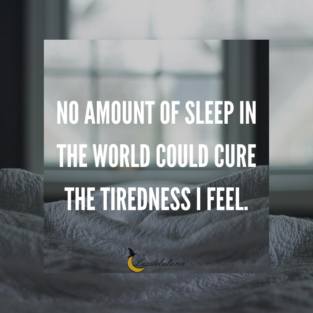 tired quotes