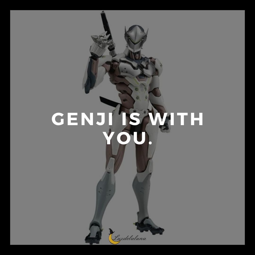genji is with you