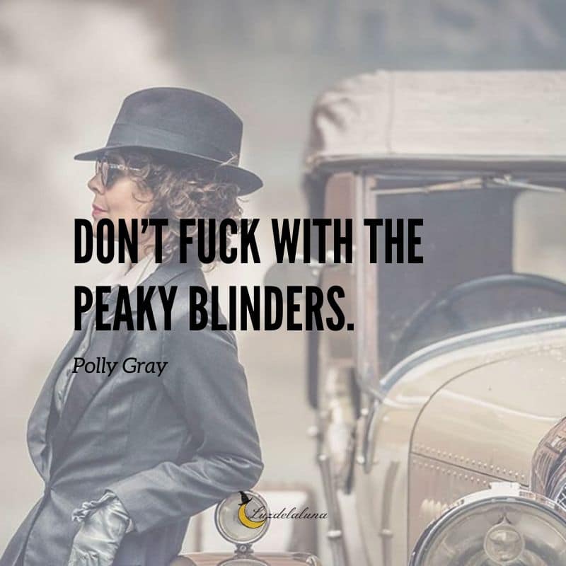 Peaky blinders quotes